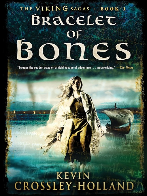 Title details for Bracelet of Bones by Kevin Crossley-Holland - Available